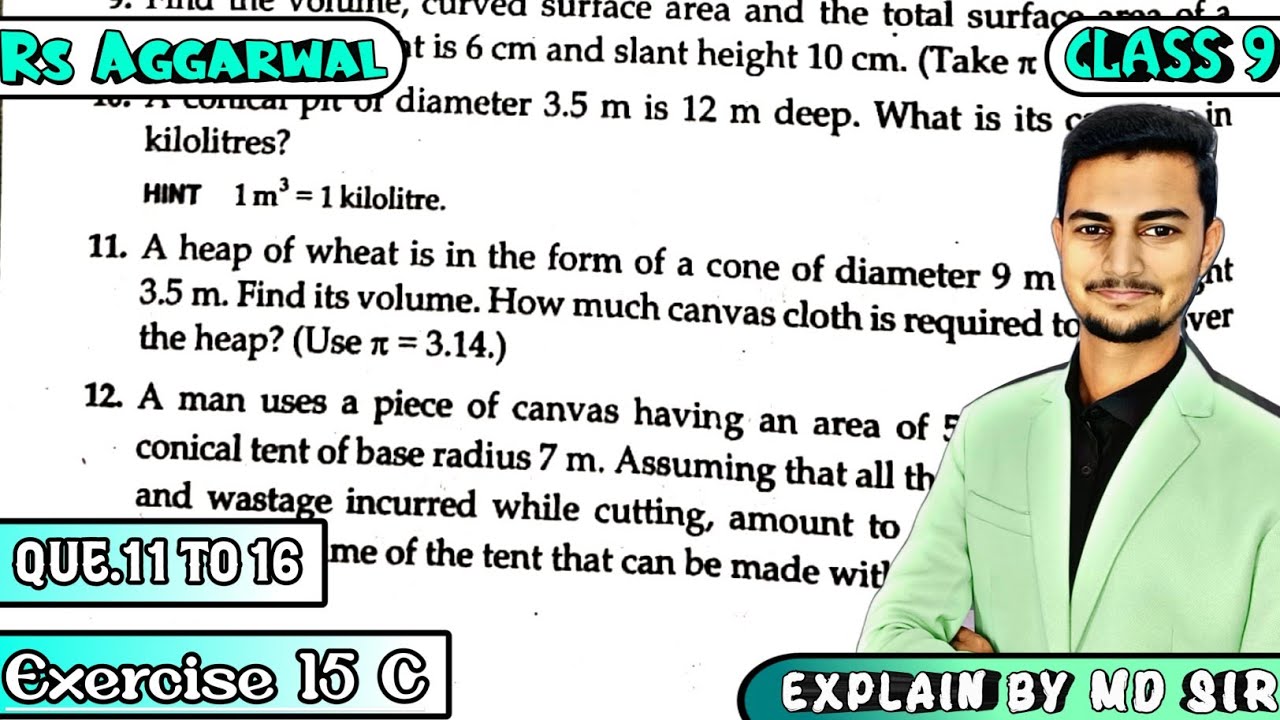 Ex 15C Q11 to Q16 | Class 9 Chapter 15 | Volume and Surface Area of ...