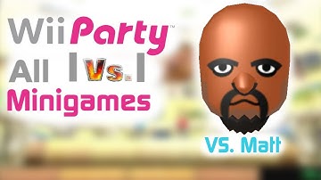 Wii Party: All 1 Vs. 1 Minigames Against Matt