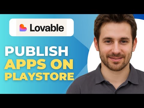 How To Make Apps Using Lovable And Deploy Them On Playstore - YouTube