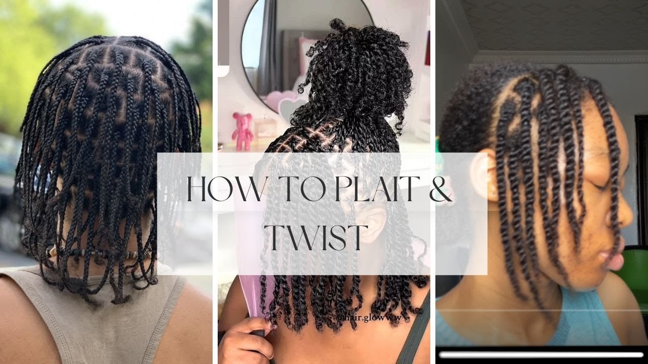 How to Plait & Twist Your Natural Hair by Yourself | Step by Step Tutorials for Beginners