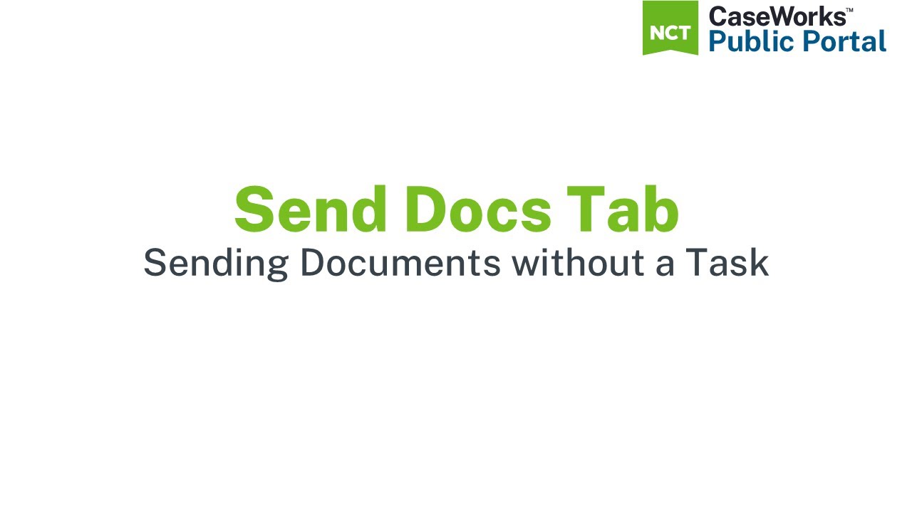 Send Docs Tab | Sending Documents without a Task - YouTube