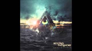 Watch Beyond The Shore Ghostwatcher video