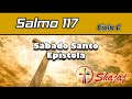 Salmo 117- Sábado 16 de Abril- Ciclo C- SHAJAJ