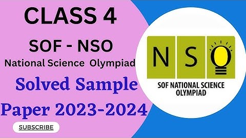 Class 4/SOF-NSO/Solved Sample Paper 2023-2024 #class4nso #scienceolympiad #class4olympiad #sofnso