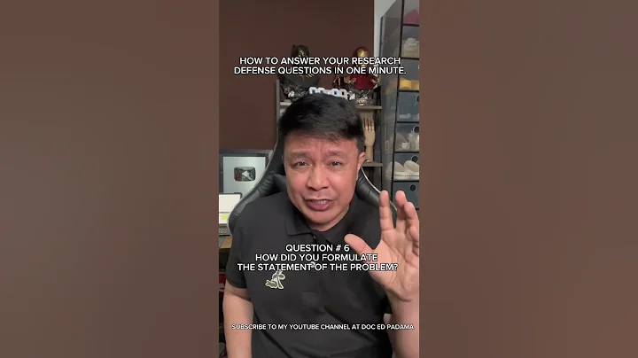 Q#6 HOW DID YOU FORMULATE YOUR STATEMENT OF THE PROBLEM?