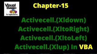 Excel VBA - Activecell.(Xldown) | Activecell.(XltoRight) | Activecell.(XltoLeft) | Activecell.(Xlup)
