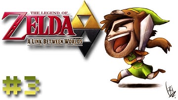 FIRST DUNGEON!! - Zelda: A Link Between Worlds  [P3]