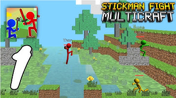 Stickman Fight Multicraft Gameplay Walkthrough #1 (Android, IOS)