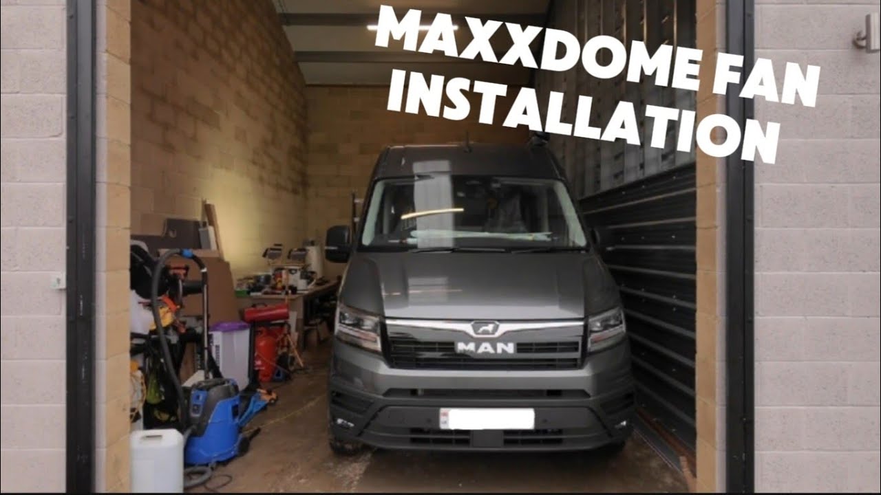 Maxxfan Installation CAMPERVAN DIY BUILD, MAXXFAN DOME INSTALL MAN TGE 2025 - YouTube