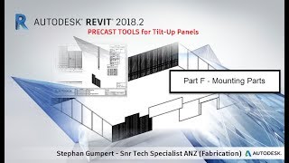 Part F - Revit Precast Concrete / Tilt-Up Panels - How to Use Mounting Parts Command