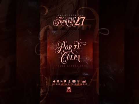 Por tu culpa by Porte diferente (Audio oficial)