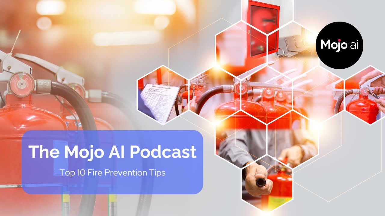 Safety Mojo Short: Top 10 Fire Prevention Tips