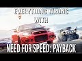 Everything Wrong With Need For Speed Payback