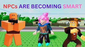 How to get ALL [52] ENDINGS in ROBLOX NPCs are becoming smart!