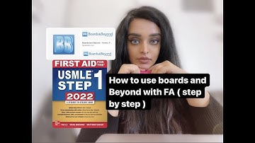 How to use Boards & Beyond with FA in USMLE step 1 ( step by step approach )