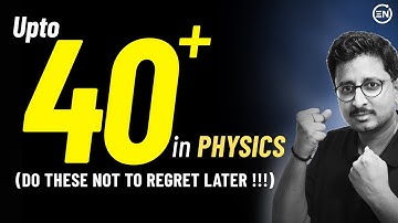 JEE Main 2022 - 9 Must do Topics in Physics | Easy Kill Chapters | Mohit Sir