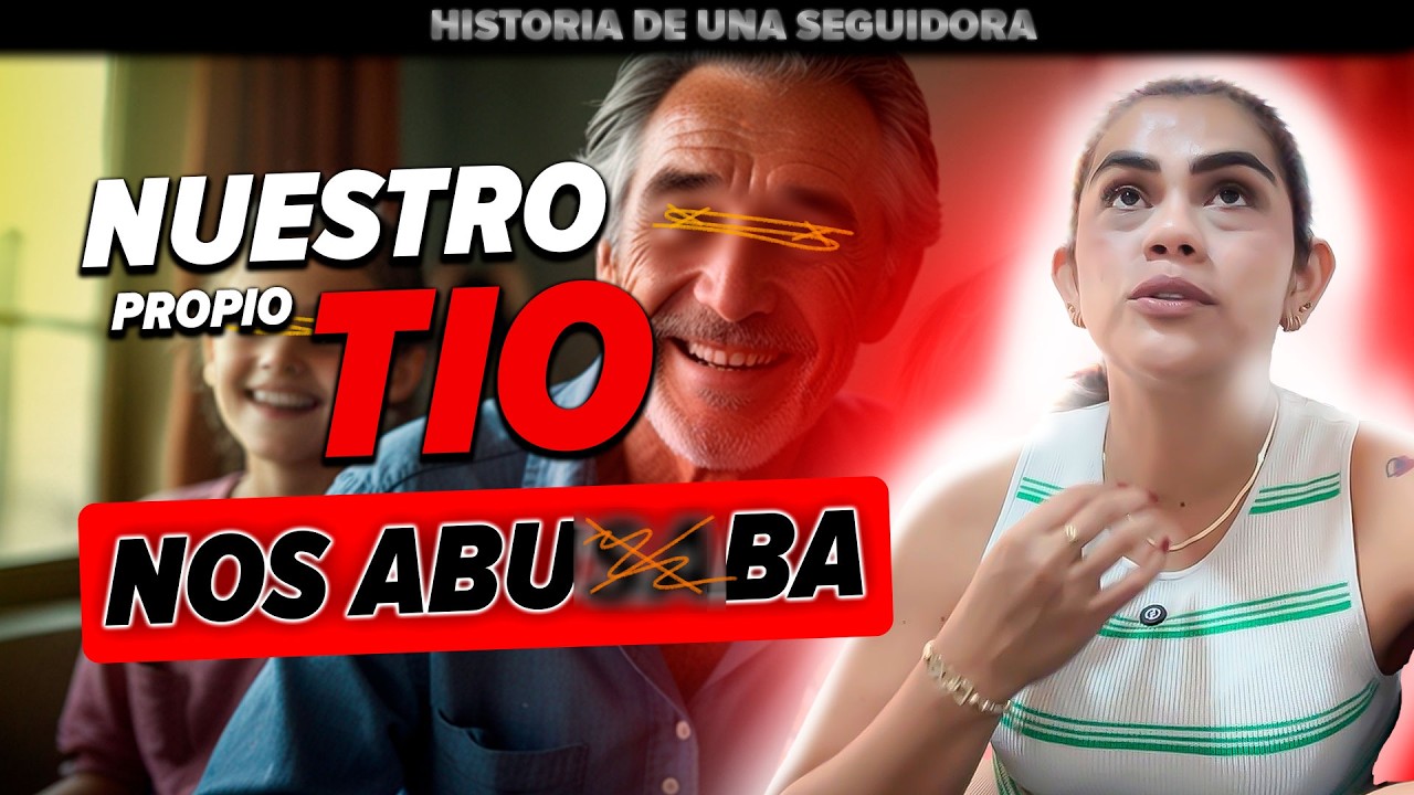''MI TIO HA.CIA COSAS CUANDO MI MAMA SE IBA'' | Historia de una seguidora |