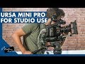 Blackmagic Design Ursa Mini Pro for Studios.
