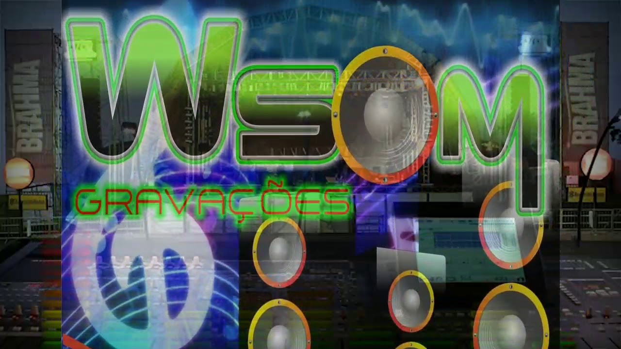 Wsom gravações