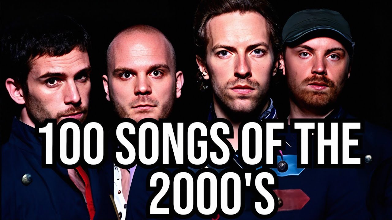 100 SONGS OF THE 2000's