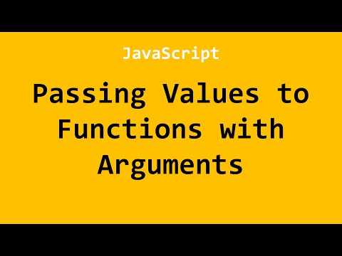 Passing Values to Functions with Arguments JavaScript