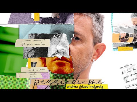 PEZZI DI ME - Andrea Skizzo Mulargia (Official Video)