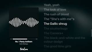 No 1 Party Anthem - Arctic Monkeys (Full Lyrics)
