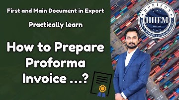 How to Prepare Proforma Invoice in Export Import Business | Commercial Invoice | By Sagar Agravat