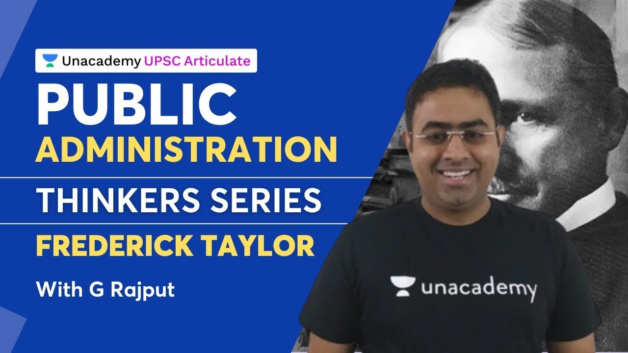 Public Administration for UPSC | Thinkers Series - Frederick Taylor ...