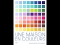 Une maison tout en couleurs interview de jeanlouis serrato