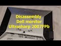 Disassembly dell monitor ultrasharp 2007fpb