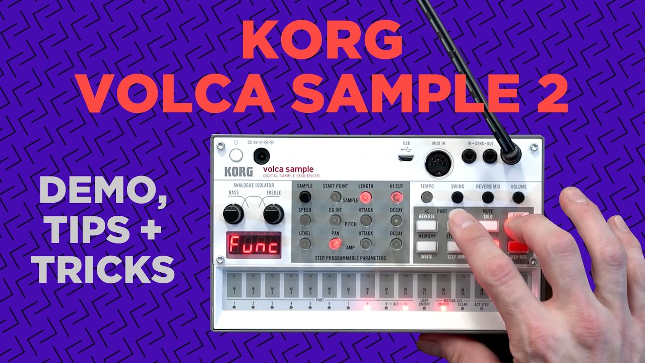  Korg Volca Sample 2 : Tips and Tricks : Best Sampler under 200$ ?!?
