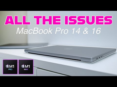 MAJOR PROBLEMS With the M1 Pro & Max - MacBook Pro 14 & MacBook Pro 16 After One Month