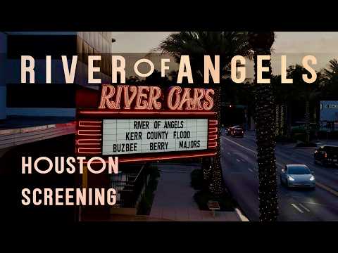 RIVER OF ANGELS / PRIVATE VIEWING / HOUSTON TEXAS