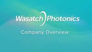 Wasatch Photonics overview