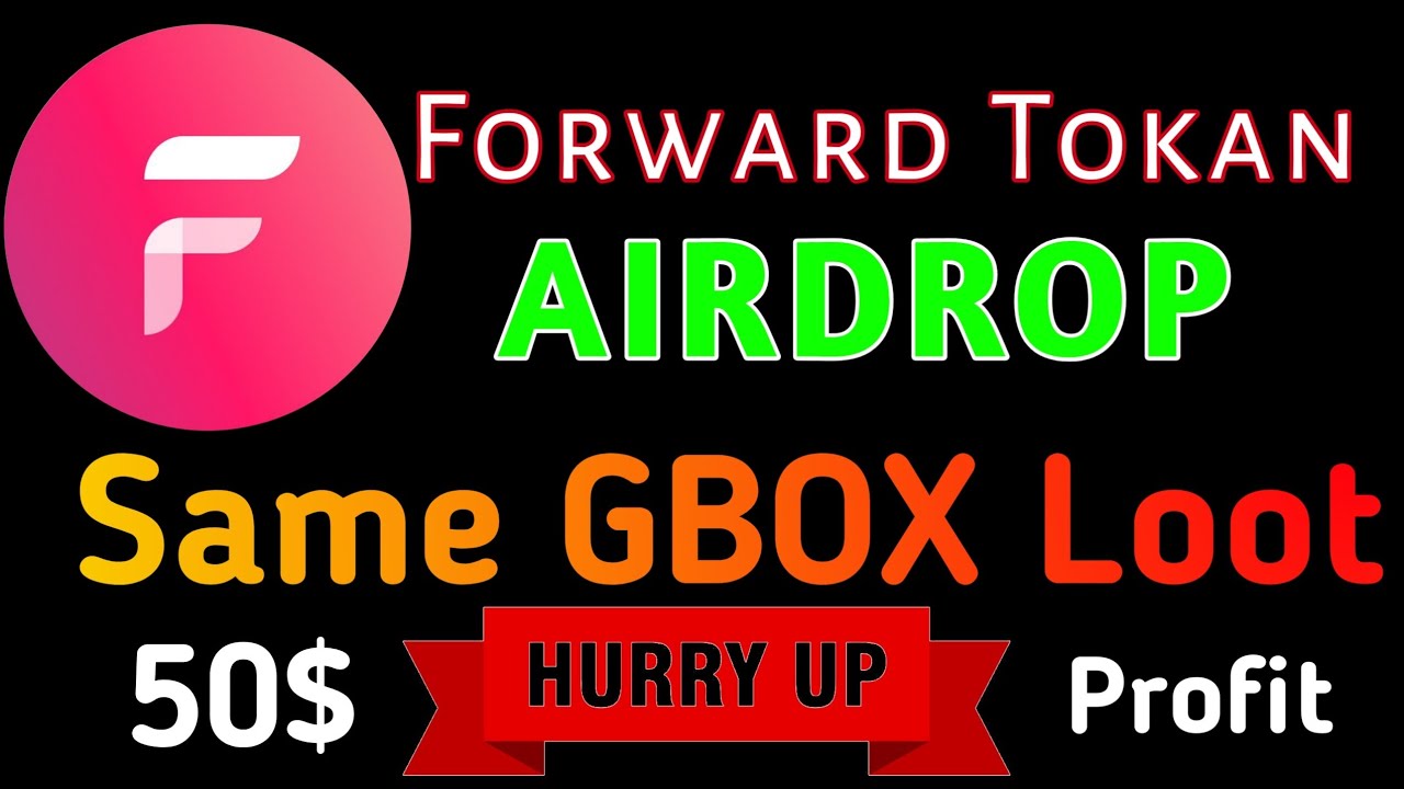 Forward legit trust wallet airdropForward very big project YouTube