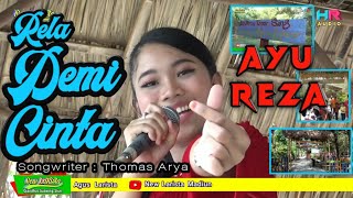 RELA DEMI CINTA - Ayu Reza New LARISTA live Wisata Pasar Papringan KALIKETRO