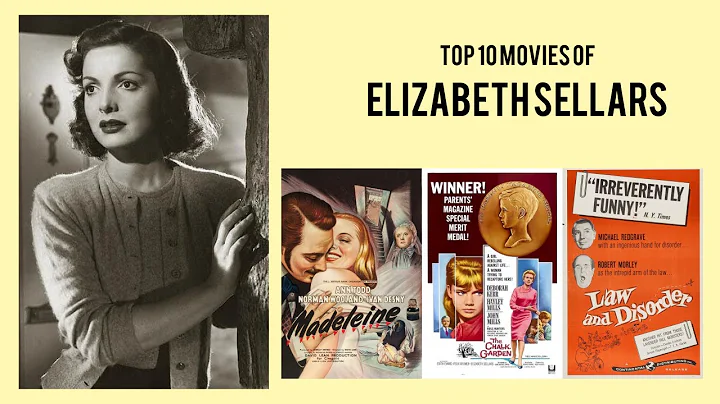 Elizabeth Sellars Top 10 Movies of Elizabeth Sella...