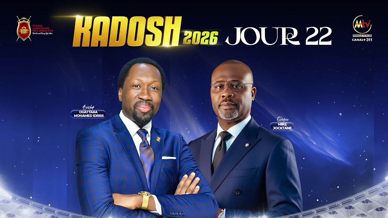 KADOSH 2026 II Jour II 22  Evêque Mike Jocktane .