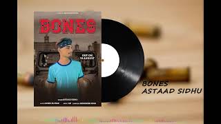 Bones: Astaad Sidhu A. B music #latestnew song # Happy sidhu # #Ashu Lelewala #