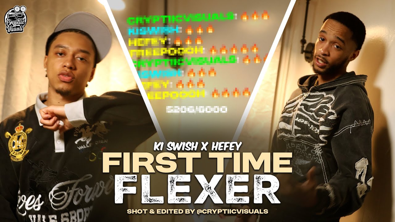 Watch Ki Swish x Hefey - First Time Flexer (Official Music Video) on YouTube Watch Ki Swish x Hefey - First Time Flexer (Official Music Video) on YouTube