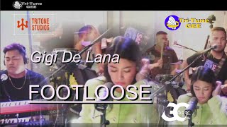 Gigi DE Lana "FOOTLOOSE"