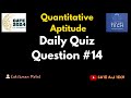 Daily Aptitude Quiz Challenge: Day 14 🧠