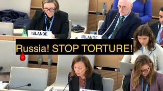 🕊В Оон Призвали Россию Прекратить Практику Пыток. Russia! ⛔️Stop Torture!🩸