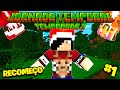 RECOMEÇO!!! | MINECRAFT JORNADA TEMPORAL 1.6.4 #1
