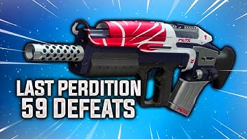 Last Perdition | My Favorite Pulse Rifle (59 Defeats)