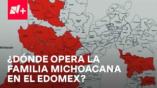 Impacto de la Familia Michoacana en el Estado de México en los últimos meses - En Punto