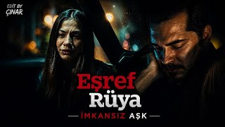 Eşref Rüya Müzikleri İmkansız Aşk