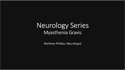 Myasthenia Gravis