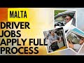 Drivers Jobs in Malta Apply Process | Driver Jobs in Malta CV Resume Cover Letter | Malta Transport